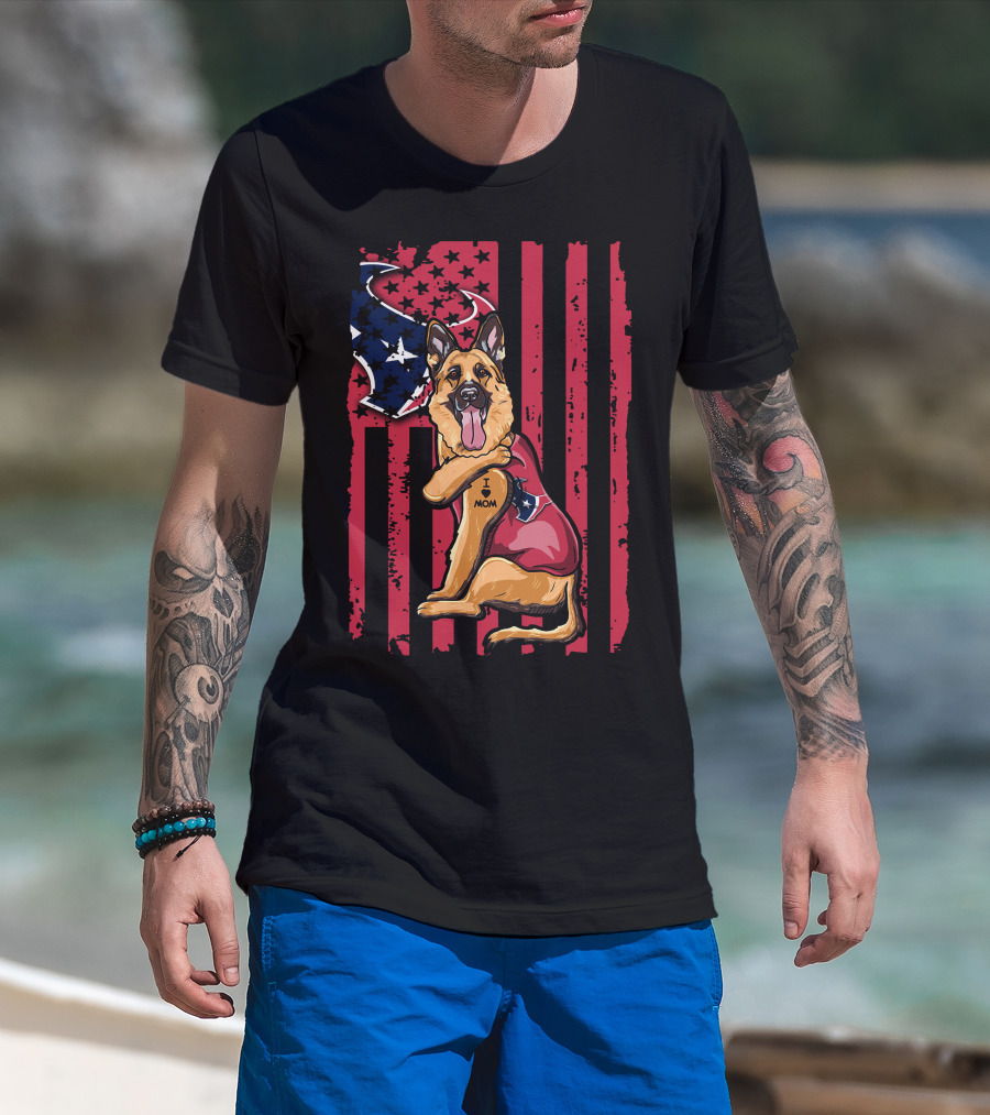 German Shepherd I Love Mom With American Flag And Houston Texans Stars T-Shirt