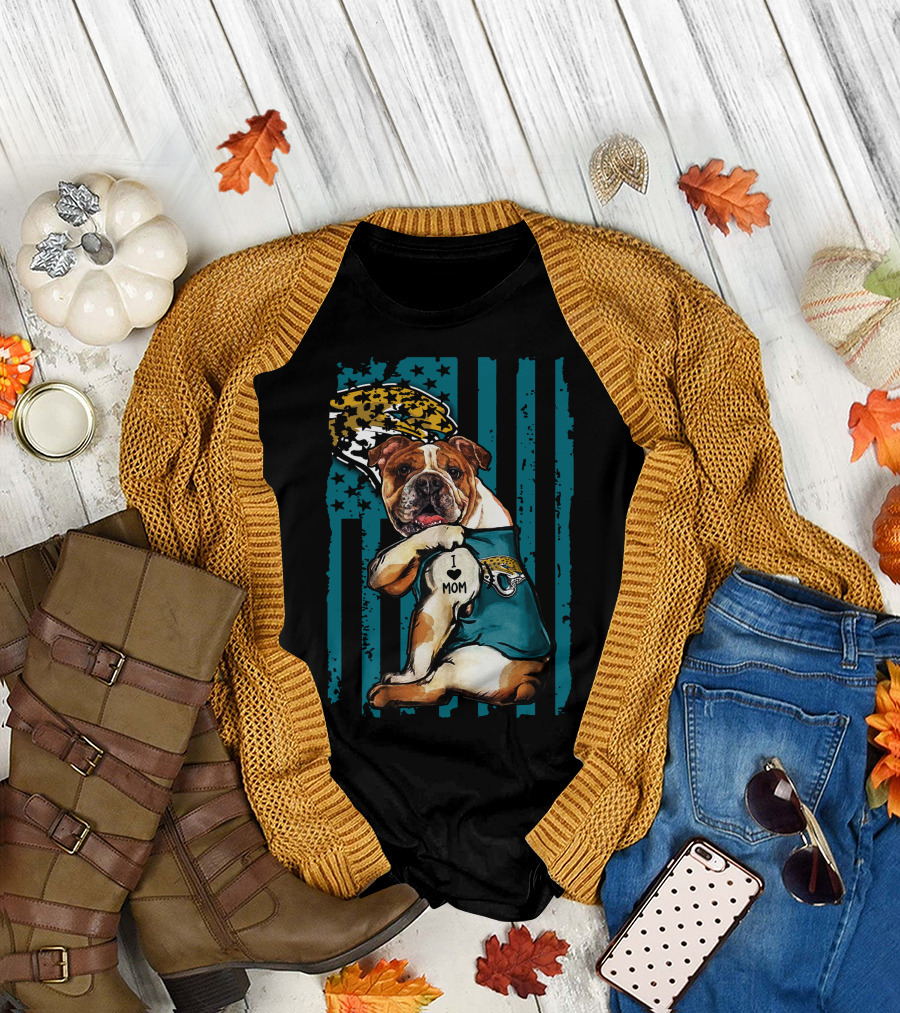 Bulldog I Love Mom Jacksonville Jaguars T-Shirt