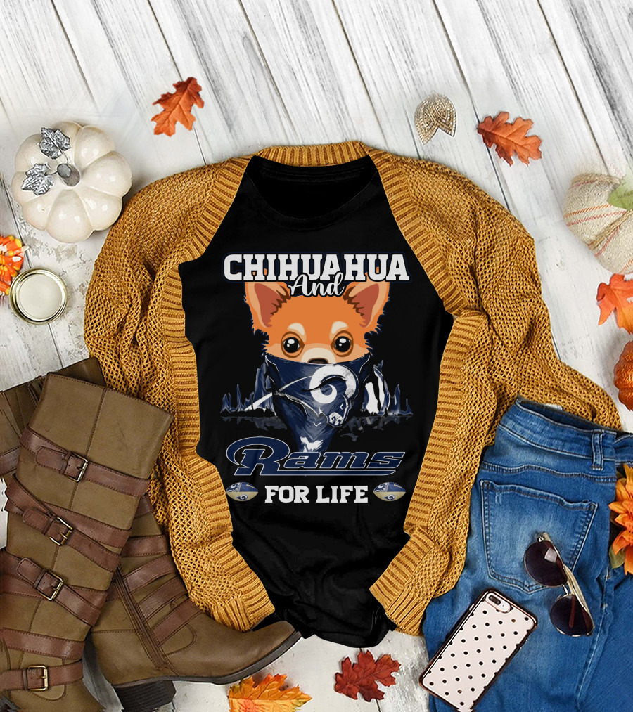 Chihuahua and Rams for Life T-Shirt