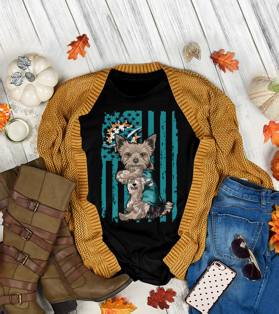 Yorkshire Terrier I Love Mom Miami Dolphins T-Shirt