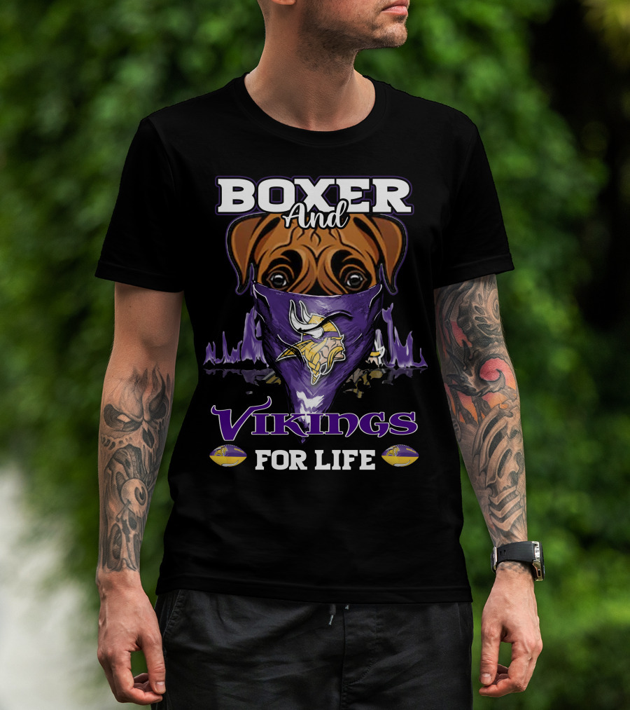 Boxer And Vikings For Life Minnesota T-Shirt