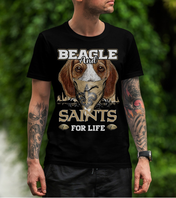 Beagle And Saints For Life T-Shirt