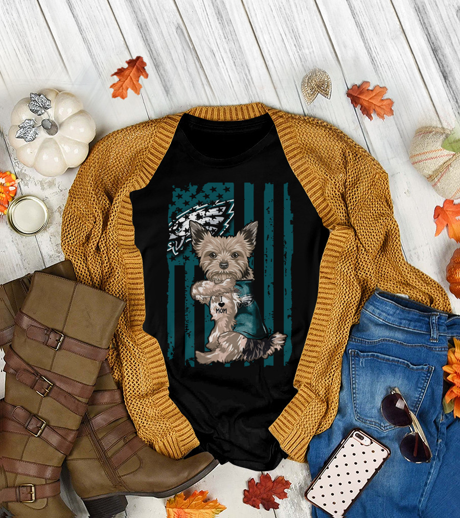 Yorkshire Terrier I Love Mom Philadelphia Eagles T-Shirt