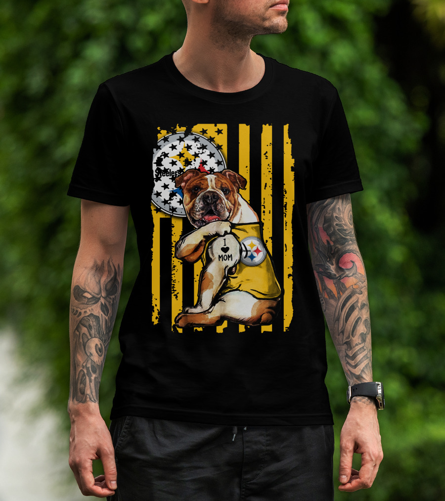 Pittsburgh Steelers Bulldog I Love Mom Stripes T-Shirt