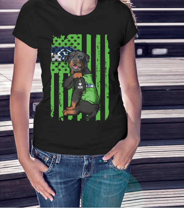 Rottweiler I Love Mom Seattle Seahawks Green Flag T-Shirt