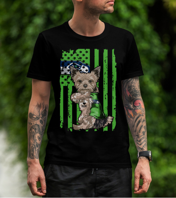 Yorkshire Terrier I Love Mom Seattle Seahawks Flag T-Shirt