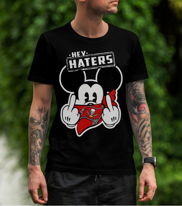 Hey Haters Mick V2 Tampa Bay Buccaneers T-Shirt