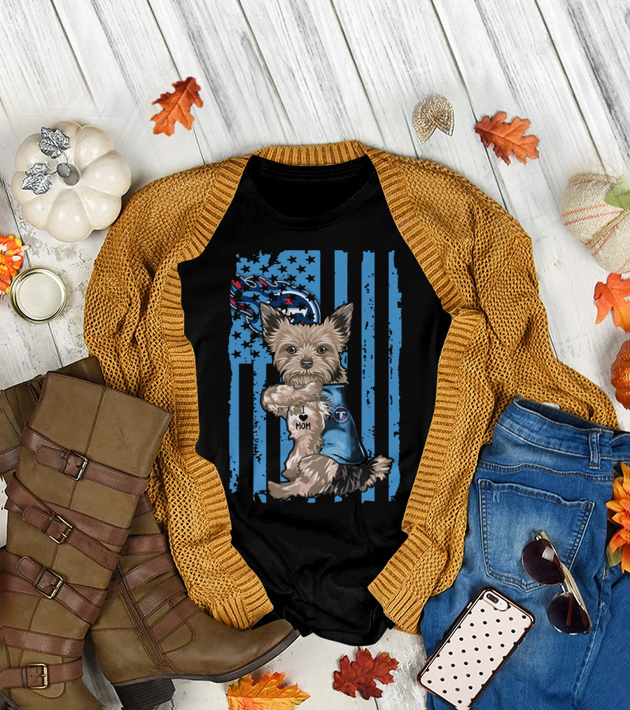 Yorkshire Terrier I Love Mom Tennessee Titans Striped Flag T-Shirt