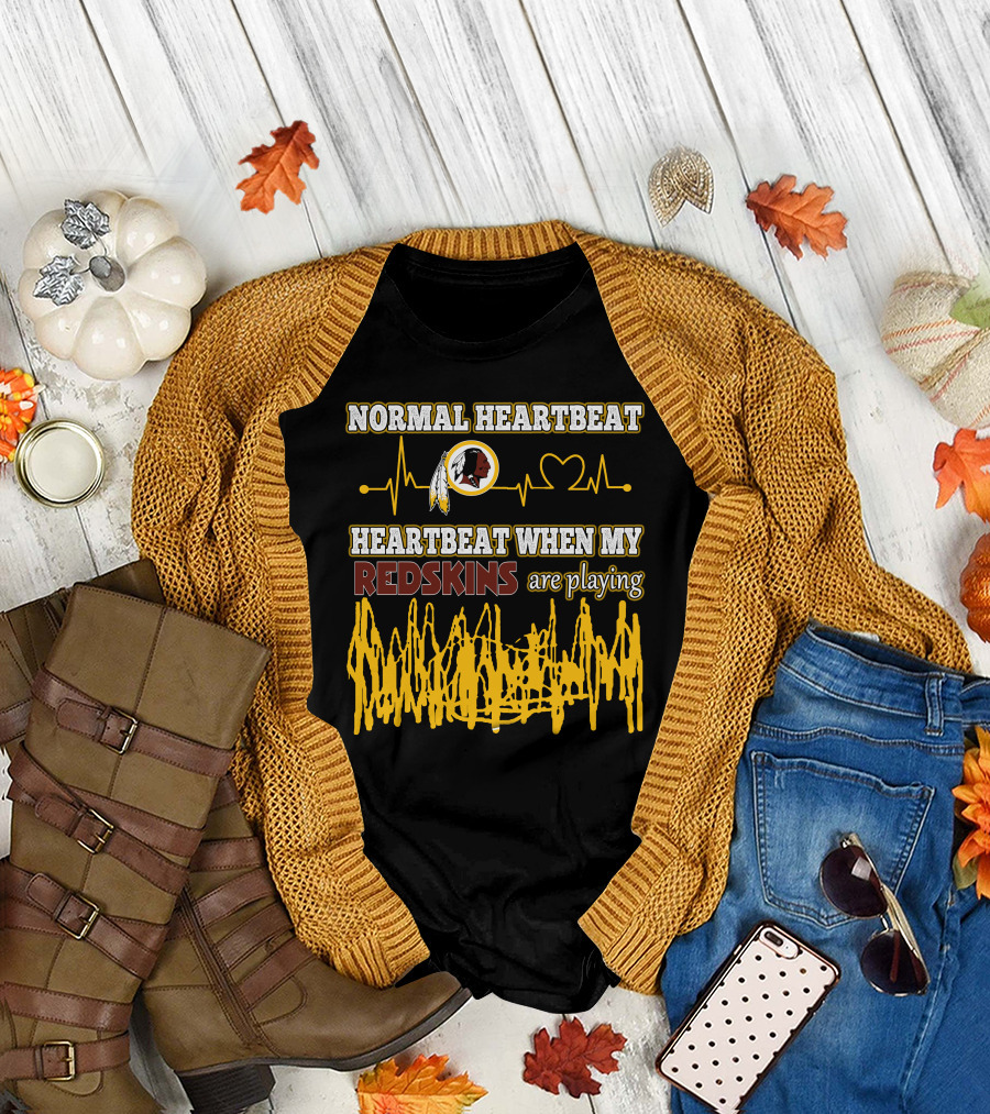 Normal Heartbeat Heartbeat When My Redskins Are Playing T-Shirt