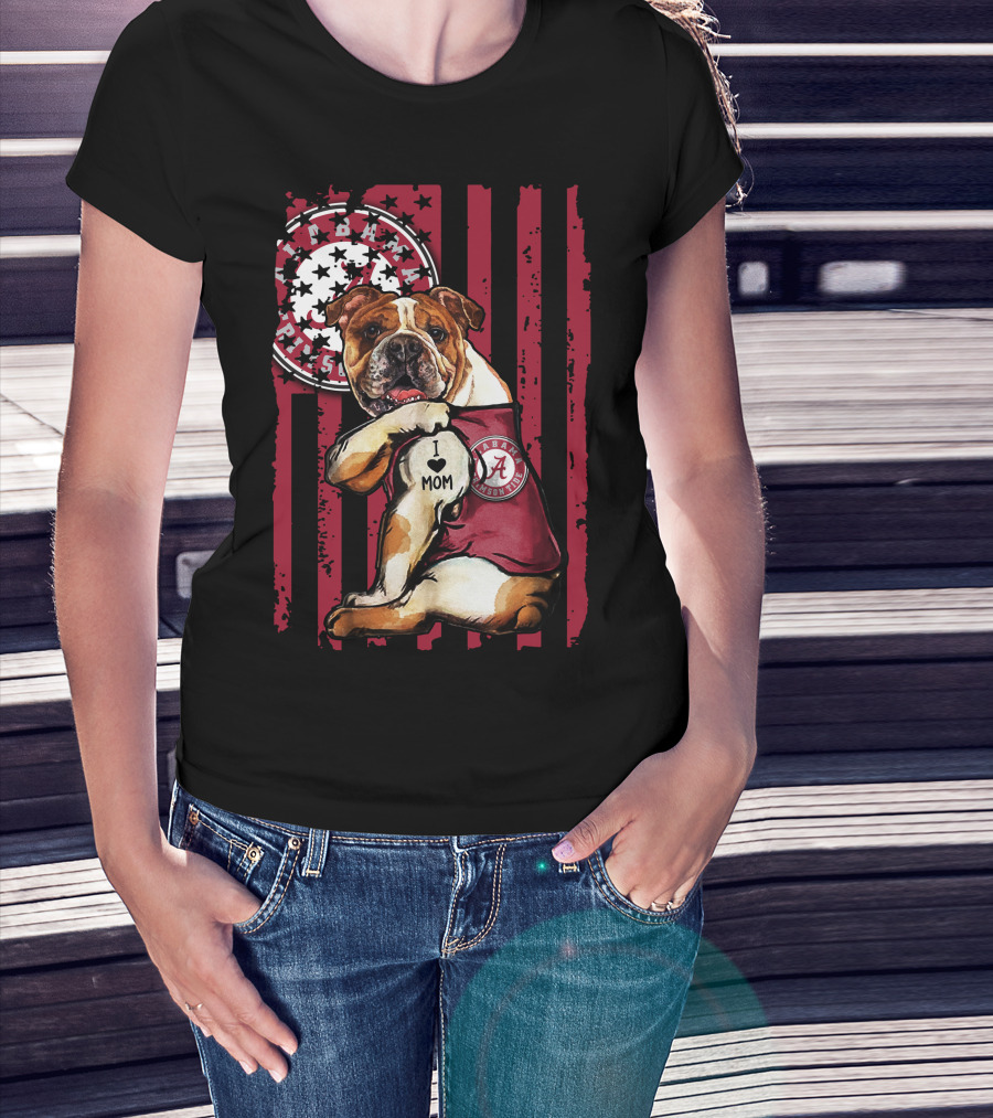 Bulldog I Love Mom Alabama Crimson Tide T-Shirt