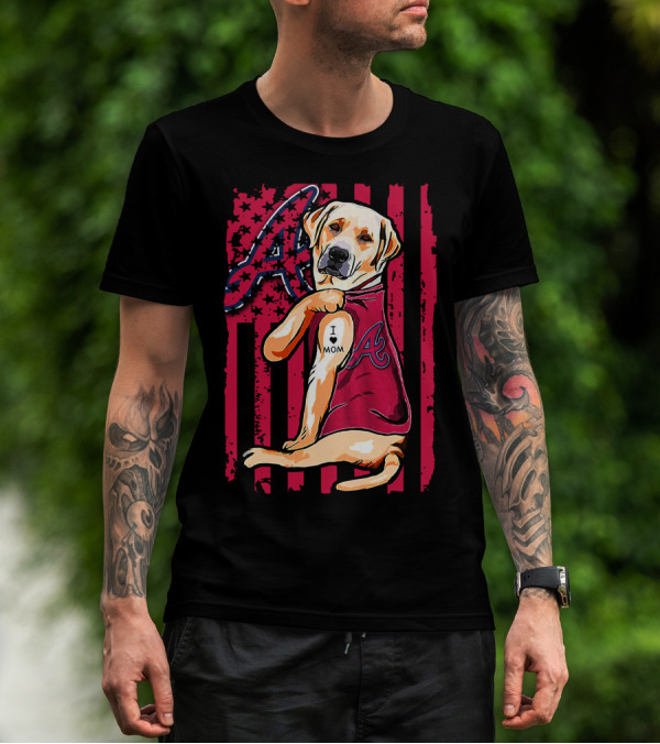 Atlanta Braves Labrador Retriever I Love Mom Baseball T-Shirt