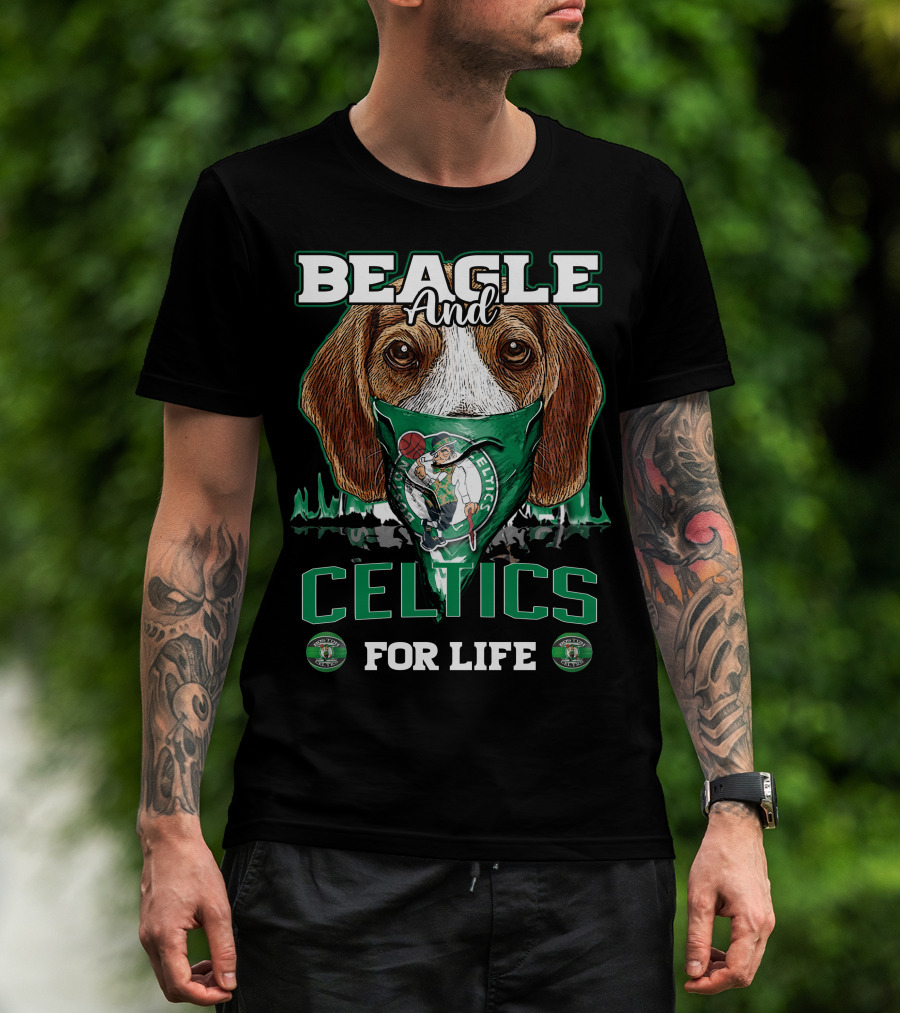 Beagle And Celtics For Life Boston Celtics T-Shirt