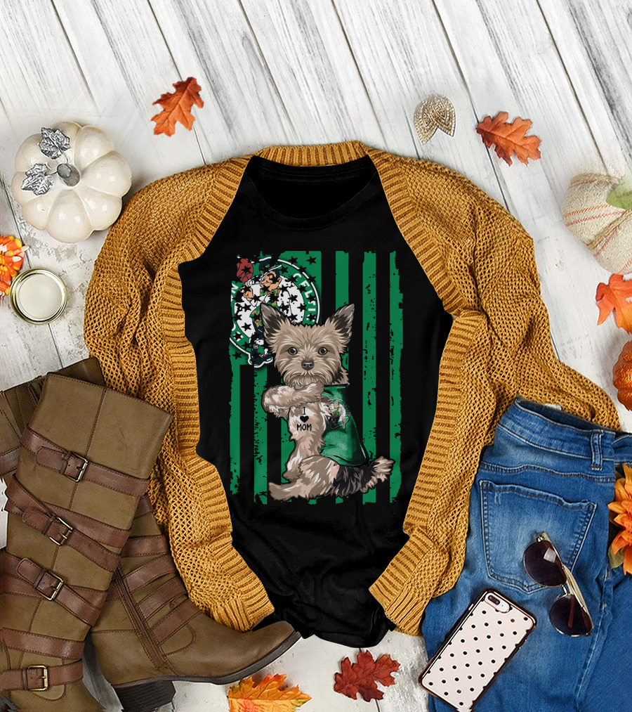 Yorkshire Terrier I Love Mom Boston Celtics Green Stripes T-Shirt