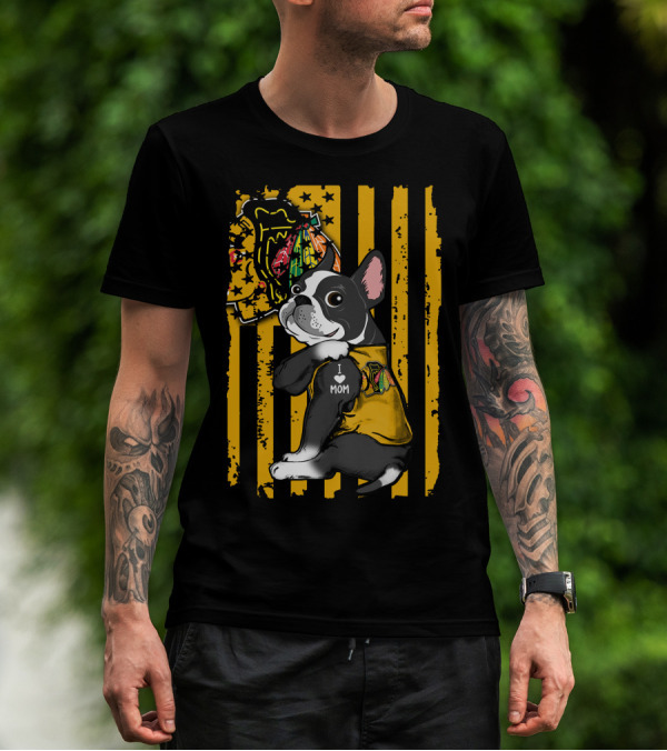 Boston Terrier I Love Mom Chicago Blackhawks Stripes T-Shirt