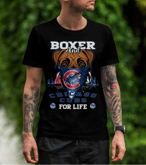 Boxer And Chicago Cubs For Life With Cubs Logo And Bandana T-Shirt