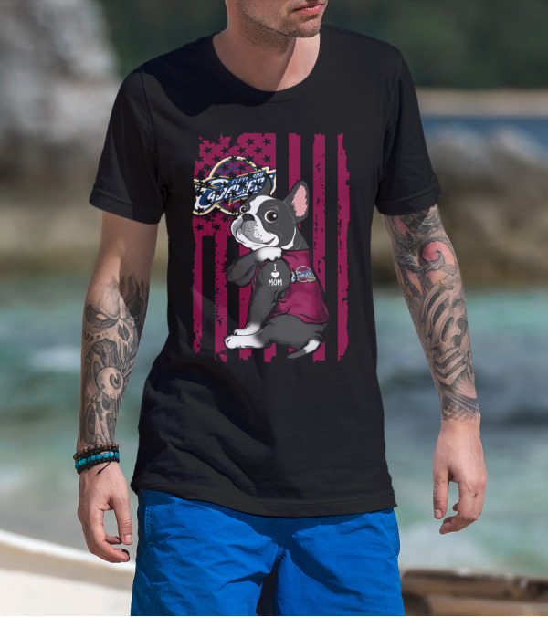 Boston Terrier Cleveland Cavaliers I Love Mom T-Shirt