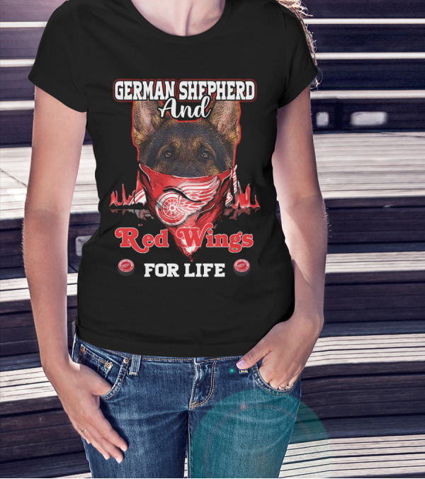 German Shepherd And Red Wings For Life T-Shirt