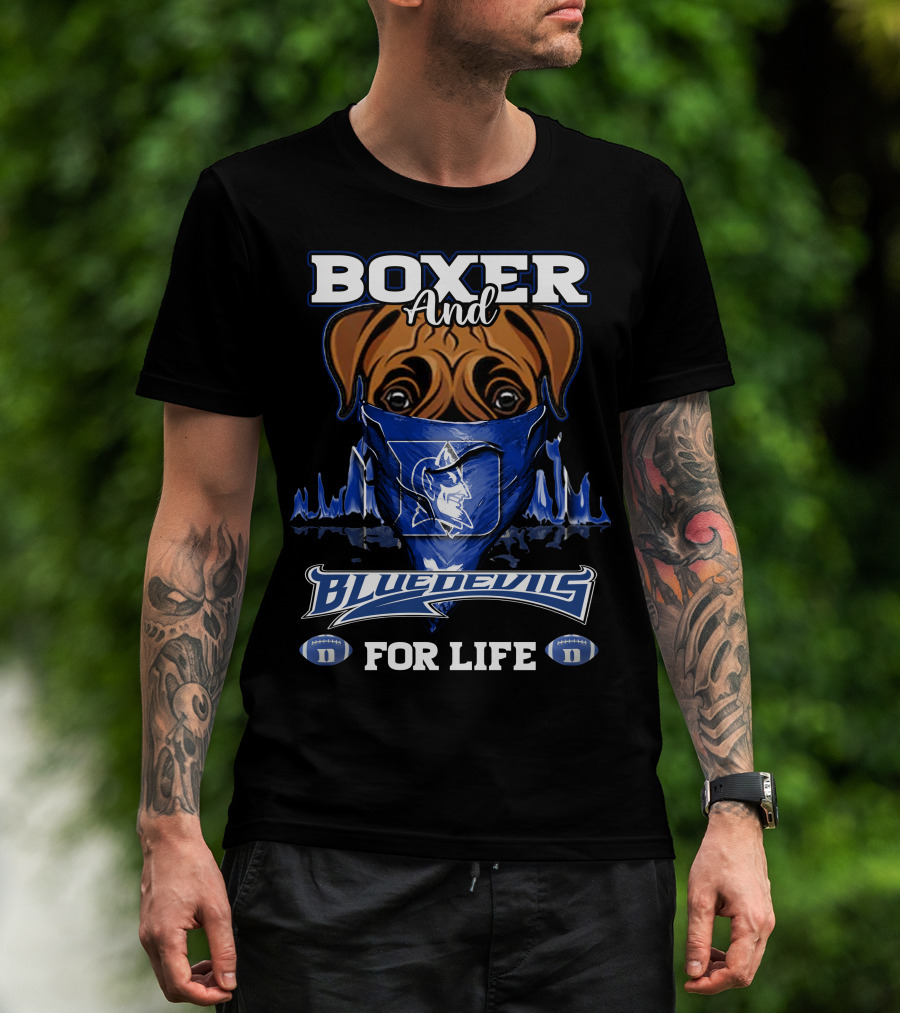 Boxer And Duke Blue Devils For Life T-Shirt