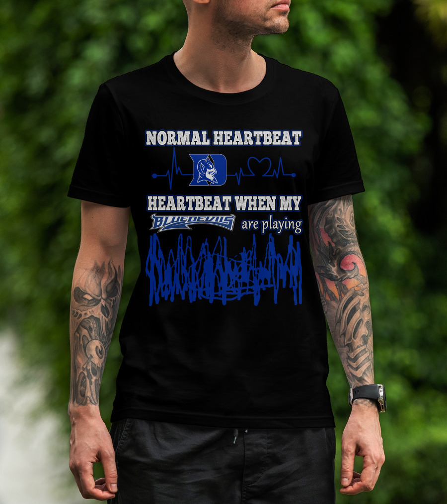 Normal Heartbeat Heartbeat When My Blue Devils Are Playing T-Shirt
