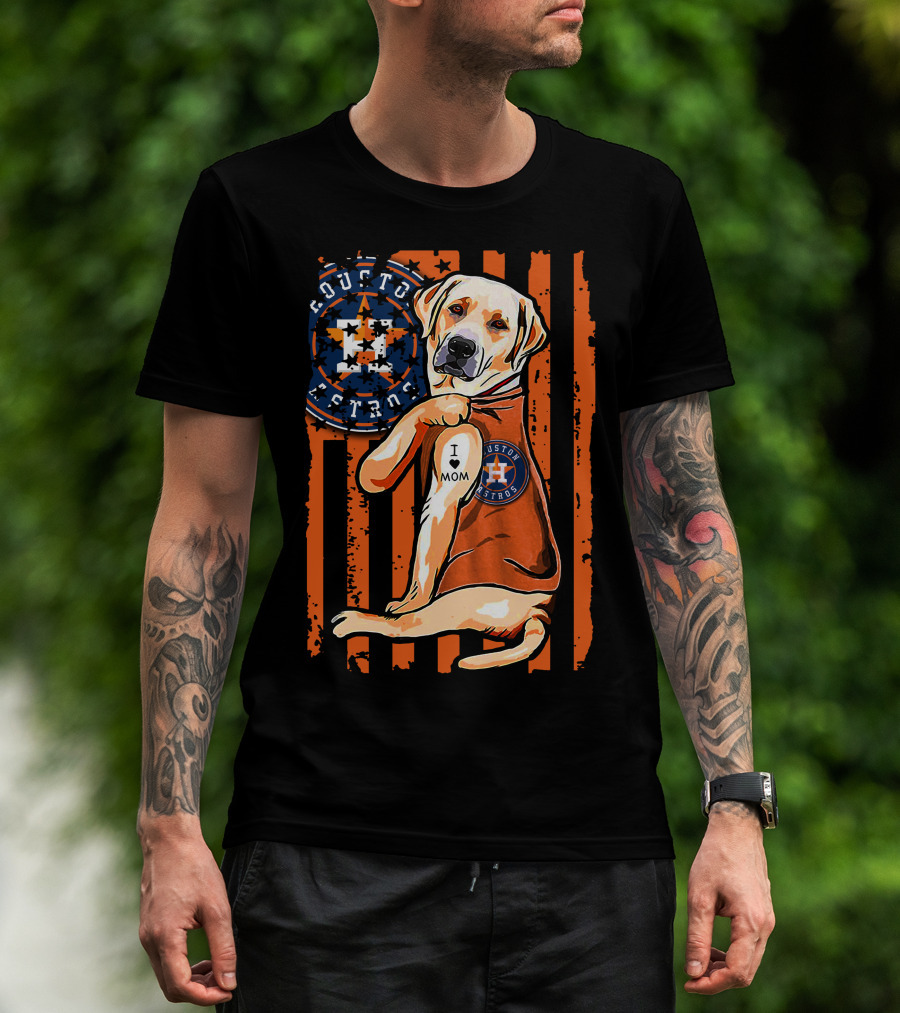 Labrador Retriever I Love Mom Houston Astros T-Shirt