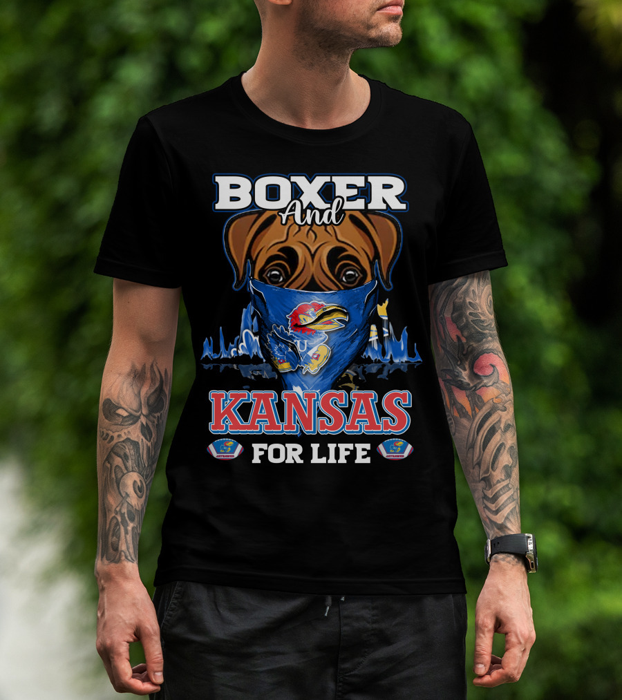 Boxer And Kansas Jayhawks For Life T-Shirt