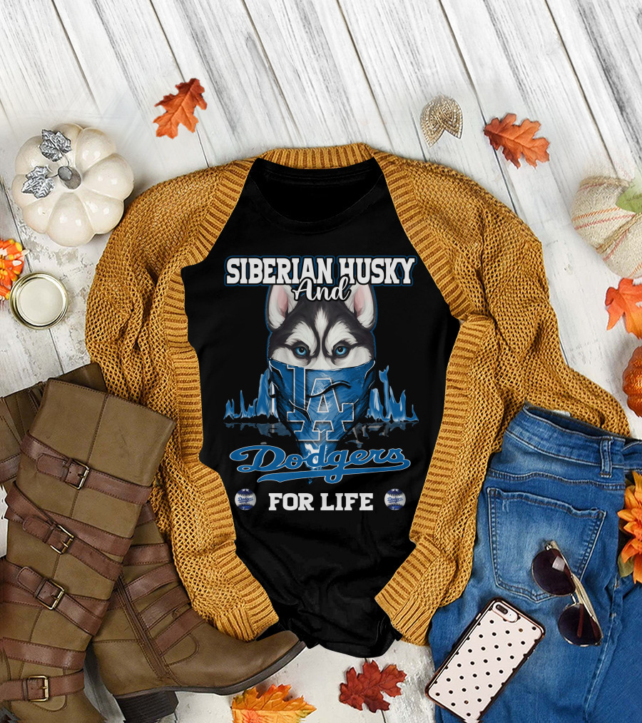 Siberian Husky and Los Angeles Dodgers for Life T-Shirt