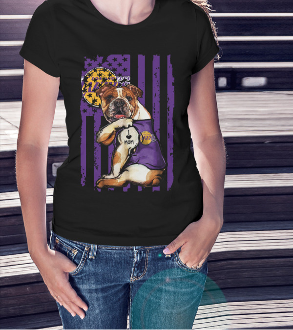 Bulldog I Love Mom Los Angeles Lakers T-Shirt