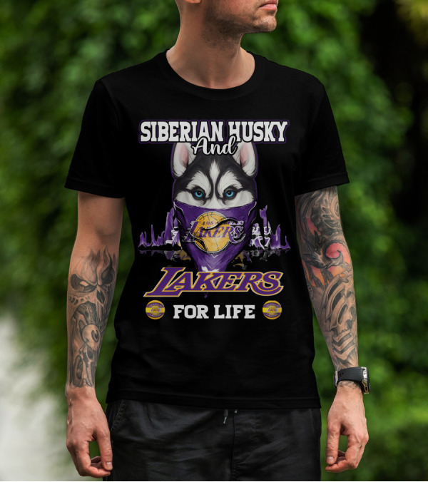 Siberian Husky And Los Angeles Lakers For Life T-Shirt