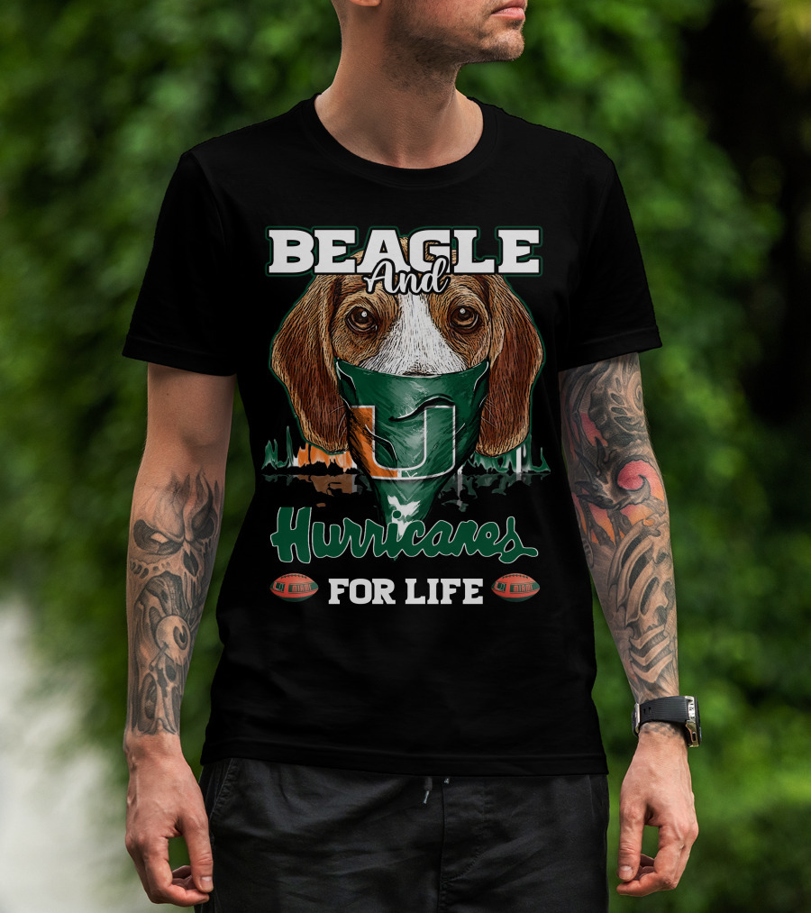 Beagle And Hurricanes For Life Miami Hurricanes U T-Shirt
