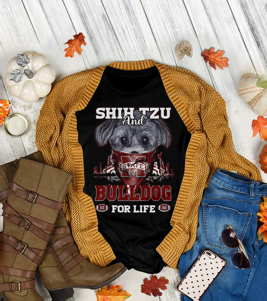 Shih Tzu and Bulldog for Life Mississippi State T-Shirt