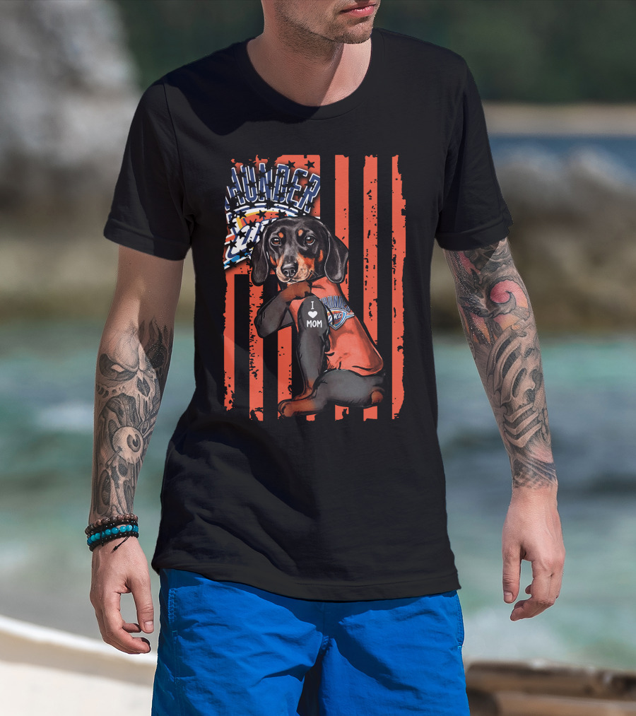 Dachshund Wearing Oklahoma City Thunder Shirt With I Love Mom Tag T-Shirt