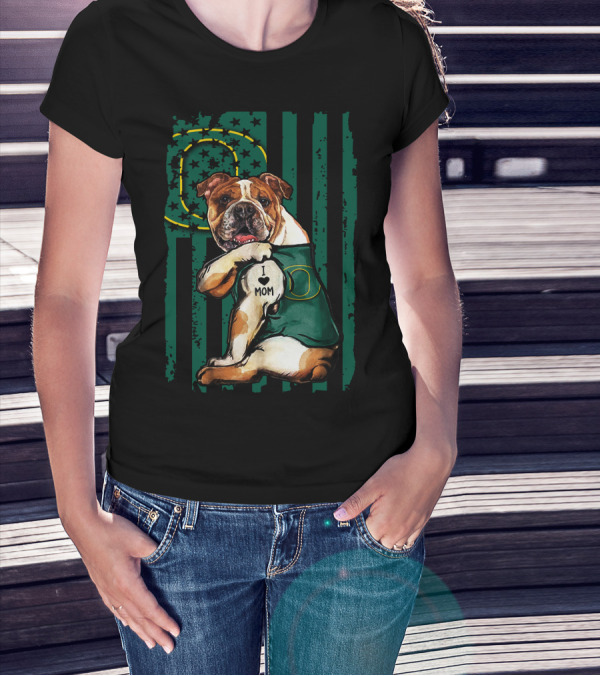 Bulldog I Love Mom Oregon Ducks Stars And Stripes Flag T-Shirt