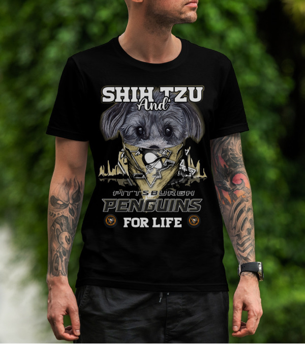 Shih Tzu And Pittsburgh Penguins For Life T-Shirt