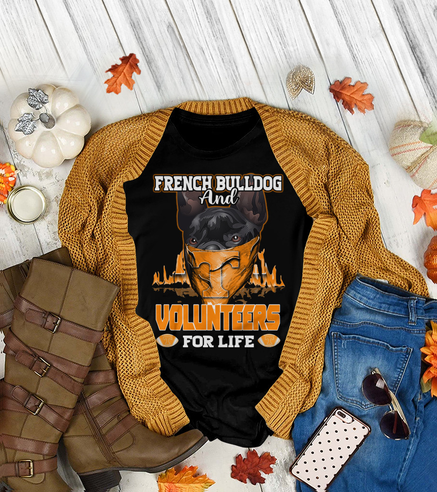 French Bulldog and Volunteers for Life Tennessee T-Shirt