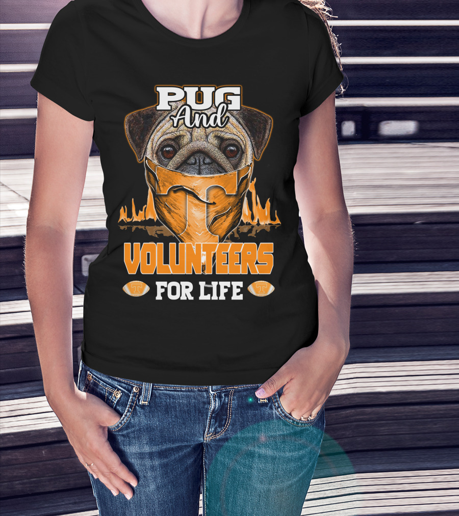 Pug And Volunteers For Life Tennessee T-Shirt