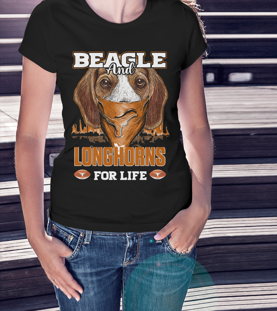 Beagle And Longhorns For Life Texas T-Shirt
