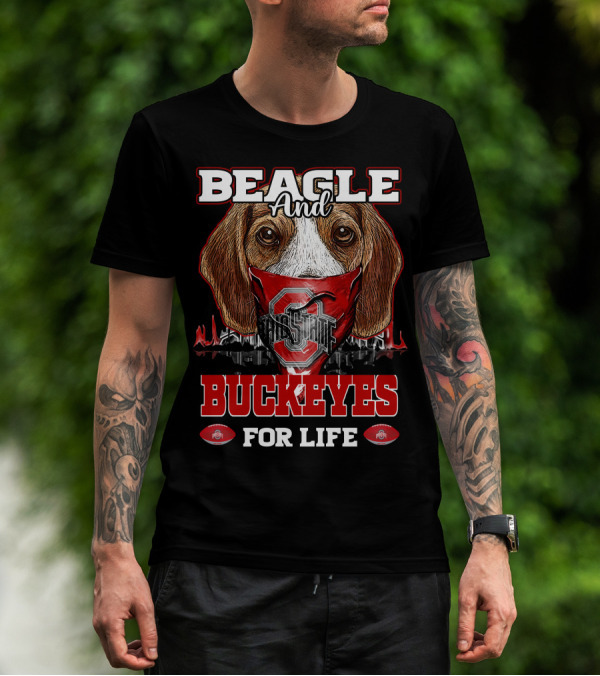 Beagle And Buckeyes For Life Ohio State T-Shirt