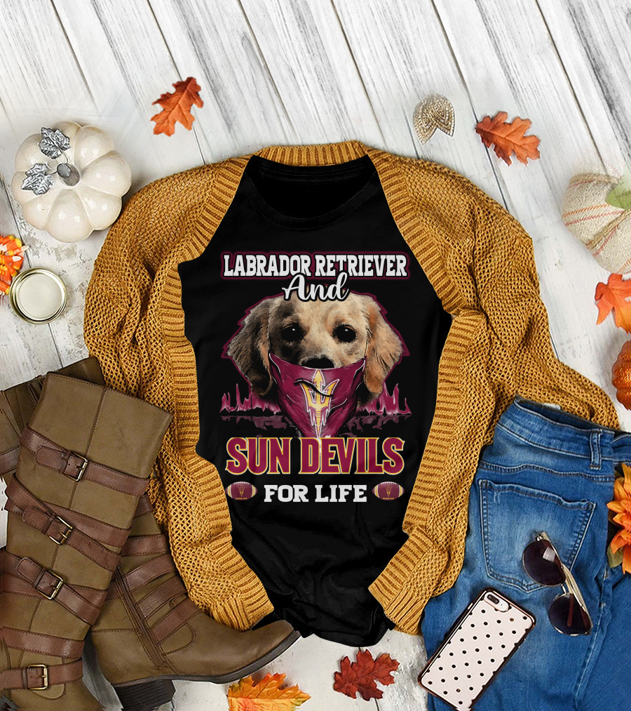 Labrador Retriever and Sun Devils for Life T-Shirt