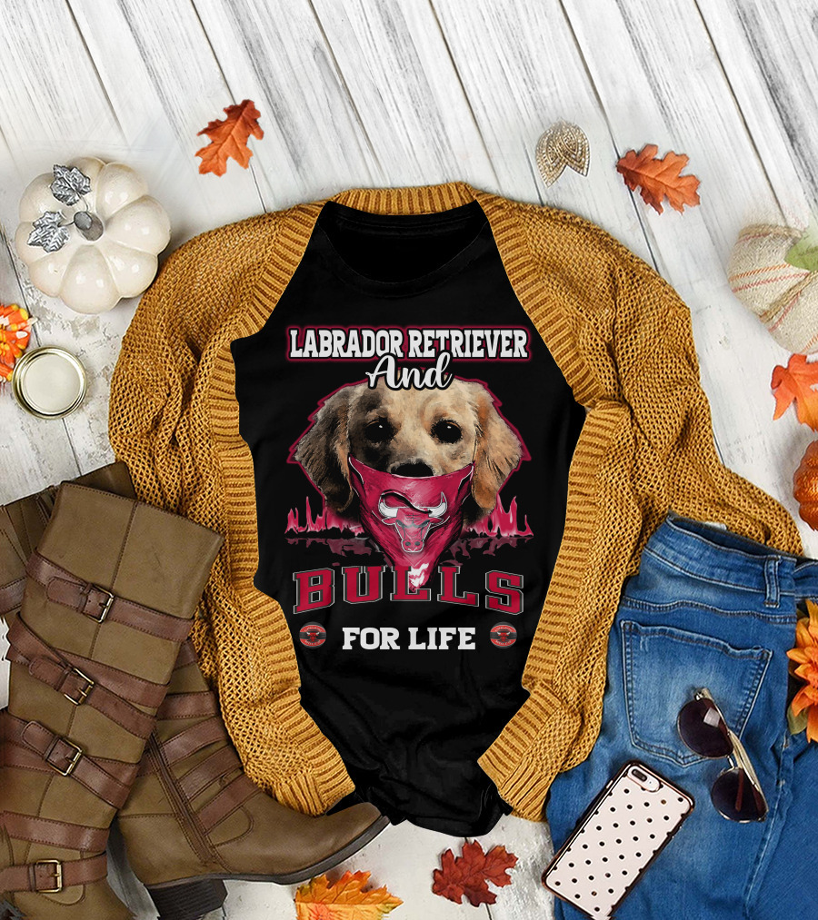 Labrador Retriever and Chicago Bulls for Life T-Shirt
