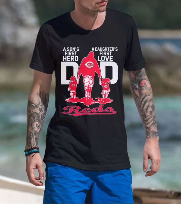 A Son's First Hero A Daughter's First Love Dad Reds T-Shirt