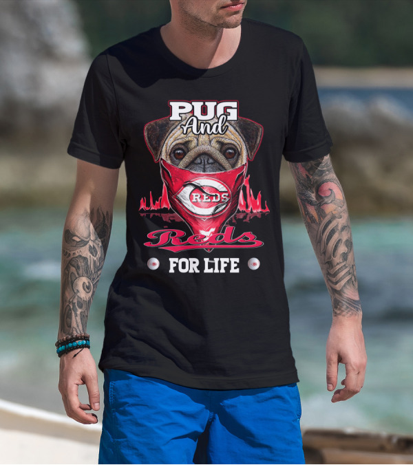 Pug And Reds For Life T-Shirt
