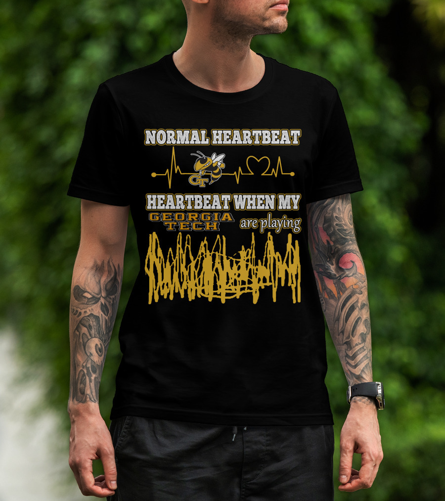Normal Heartbeat Heartbeat When My Georgia Tech Are Playing T-Shirt