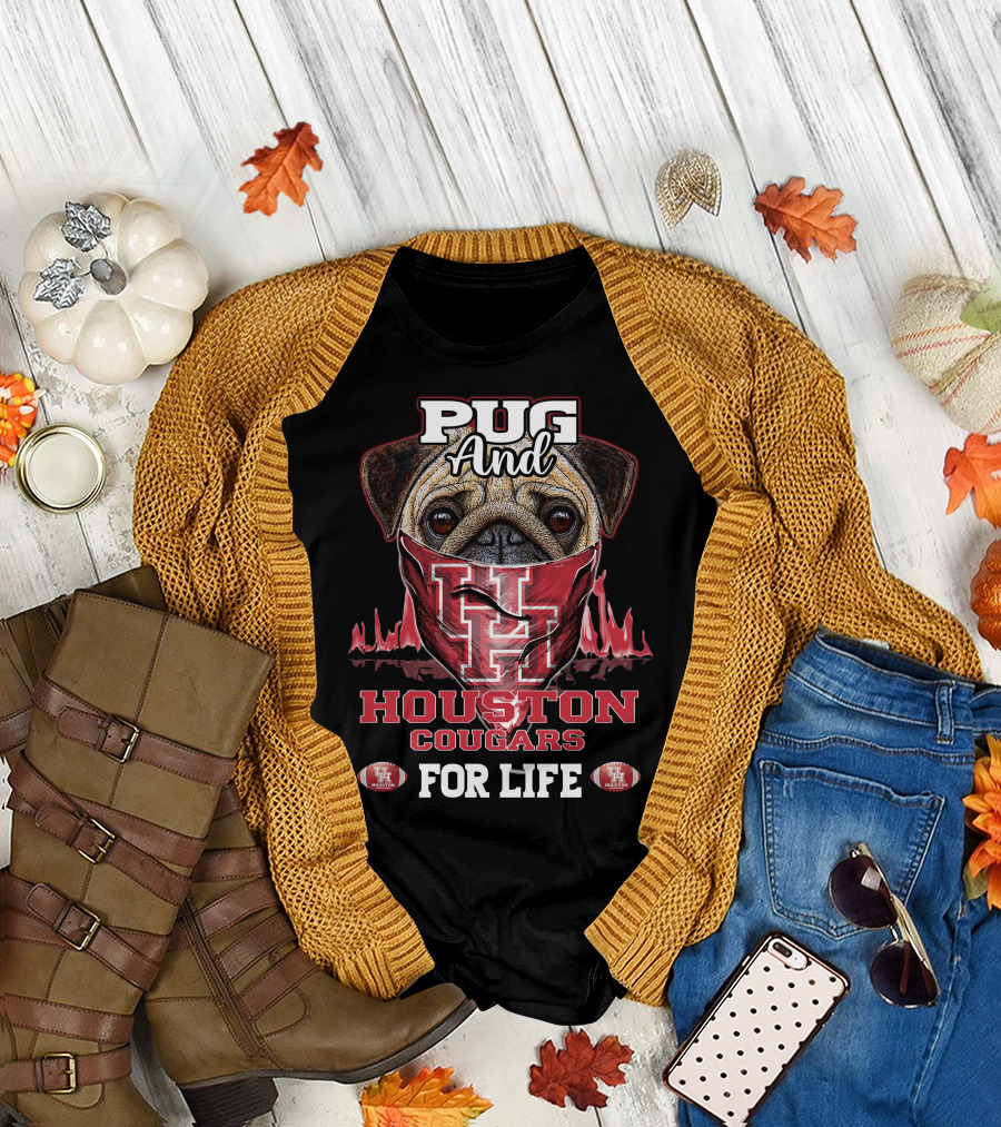 Pug and Houston Cougars for Life T-Shirt