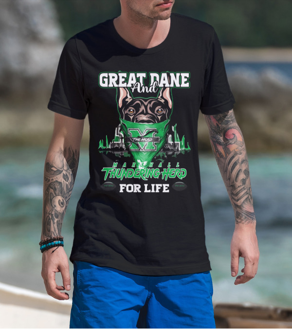 Great Dane And Marshall Thundering Herd For Life The Herd T-Shirt