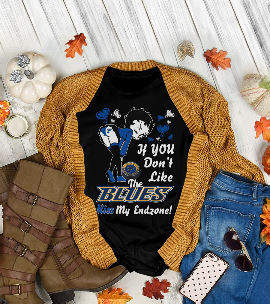 Betty Boop St. Louis Blues If You Don't Like The Blues Kiss My Endzone T-Shirt