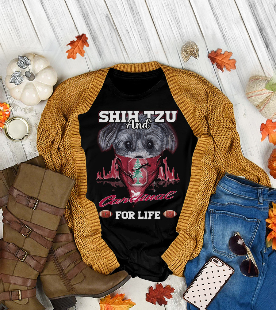 Shih Tzu and Cardinal Stanford for Life T-Shirt