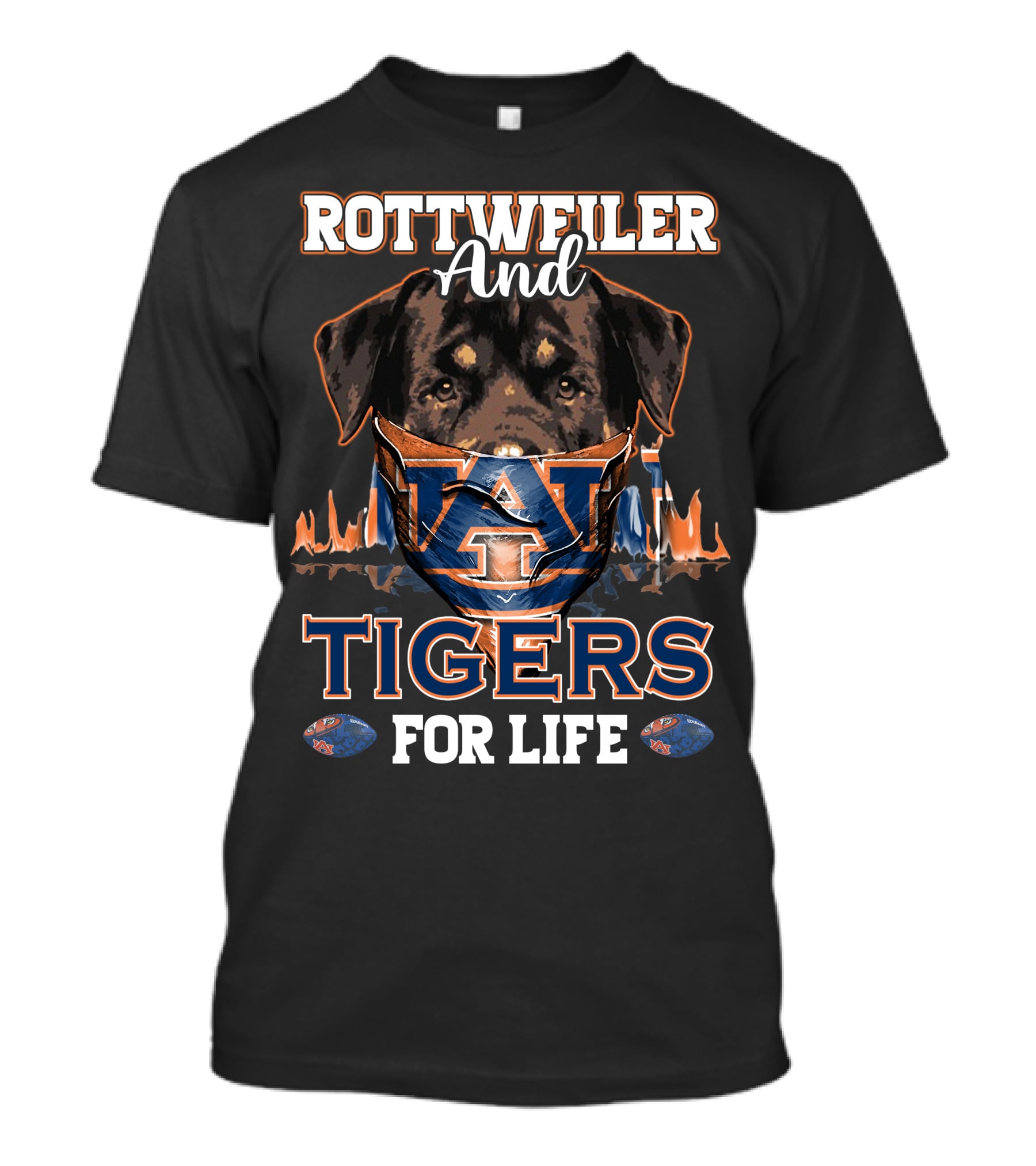 Rottweiler And Auburn Tigers For Life T-Shirt