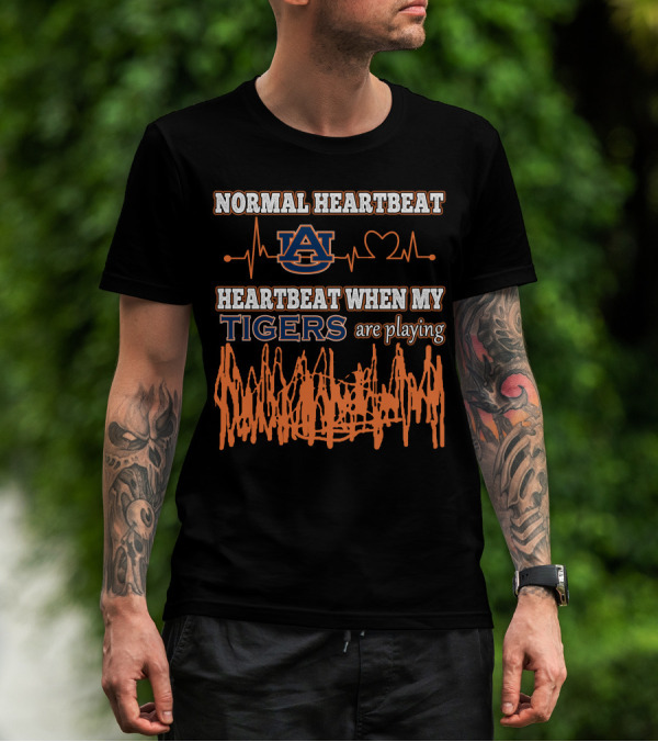 NORMAL HEARTBEAT AUBURN HEARTBEAT WHEN MY TIGERS ARE PLAYING T-Shirt
