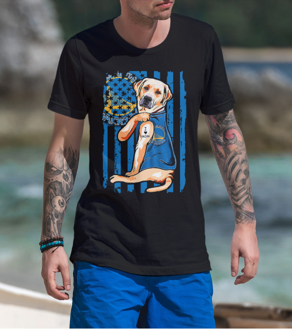 Golden State Warriors Labrador Retriever I Love Mom T-Shirt