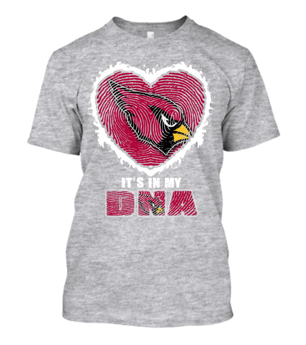 It's In My DNA Arizona Cardinals Heart T-Shirt